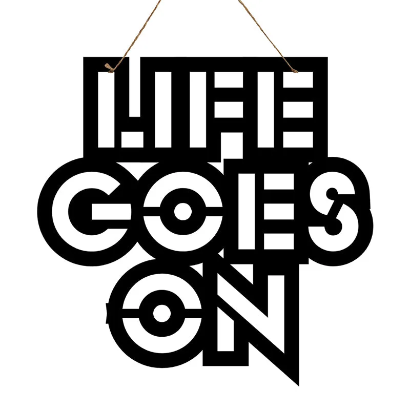 Life Goes On Mild Steel Wall Accent media 3