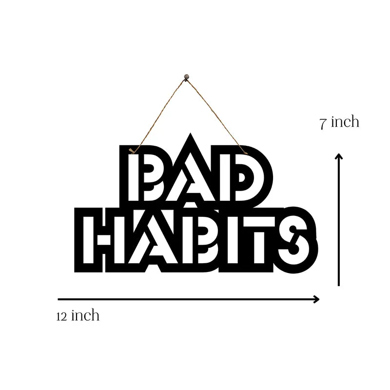 Bad Habits Mild Steel Wall Accent media 5
