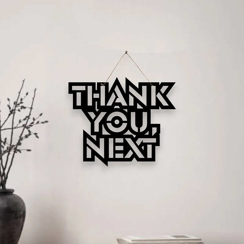 Thank You Next Mild Steel Wall Accent media 1