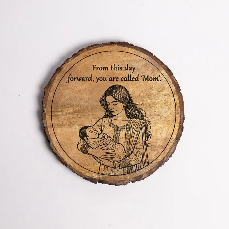 You Are Called "Mom" Wood Showpiece - Round media 5