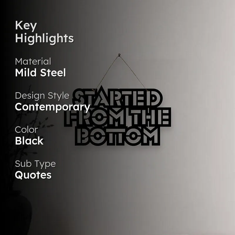 Started From The Bottom Mild Steel Wall Accent media 2