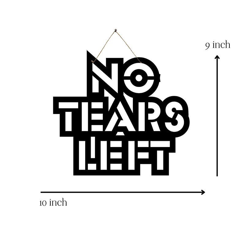 No Tears Left Mild Steel Wall Accent media 5