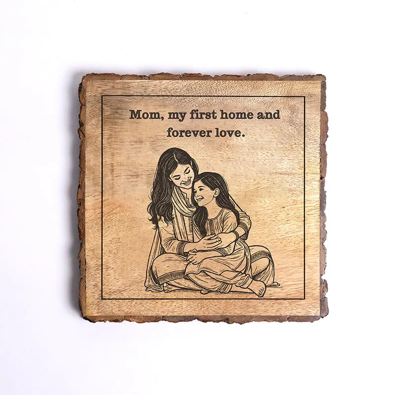 Mom Is My First Home Wood Showpiece - Square media 5