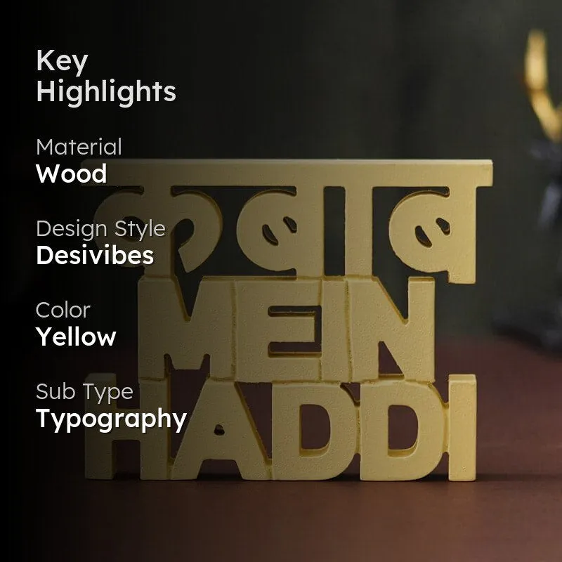 Kabab Mein Haddi Typography Showpiece media 2