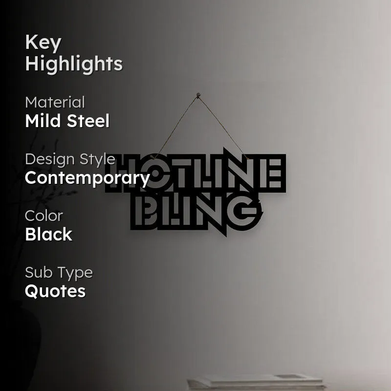 Hotline Bling Mild Steel Wall Accent media 2