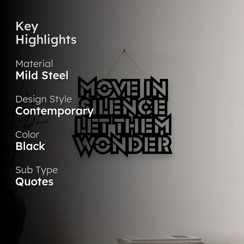 Move In Silence Mild Steel Wall Accent media 2