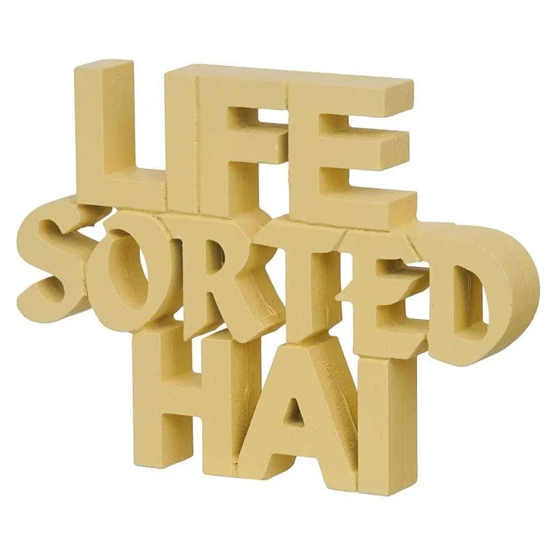 Life Sorted Hai Typography Showpiece media 4
