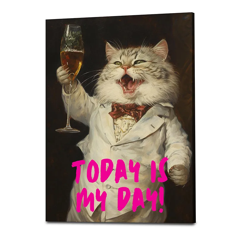 Today Is My Day Wall Art media 4