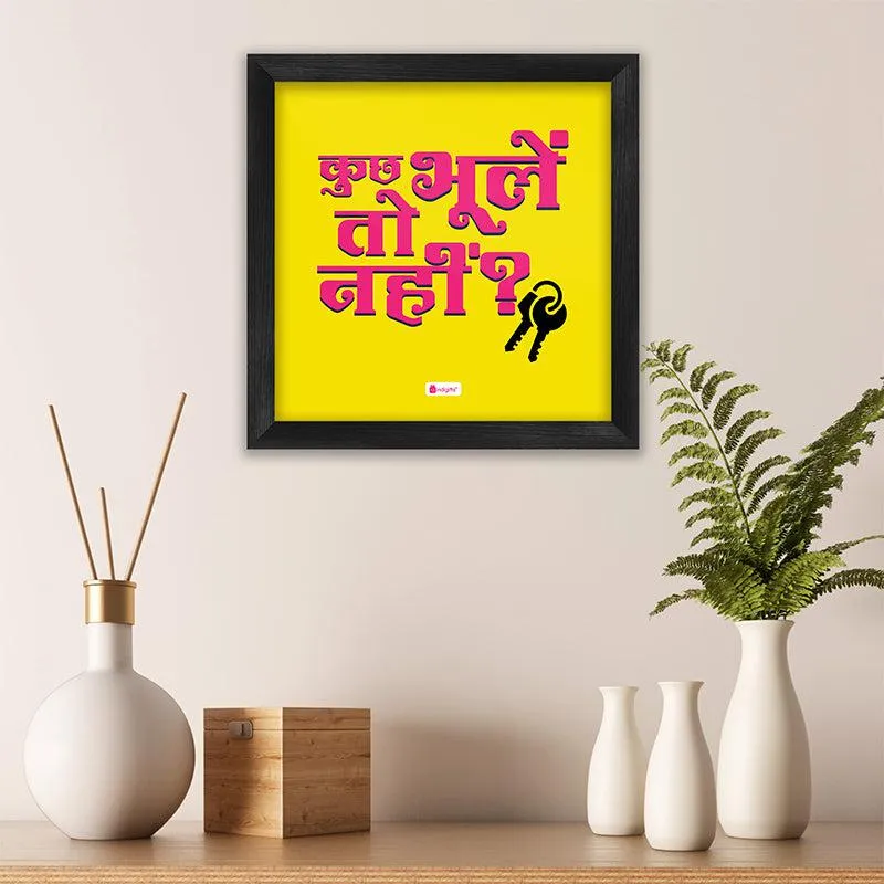 Kuch Bhule To Nahi? Wall Art media 4