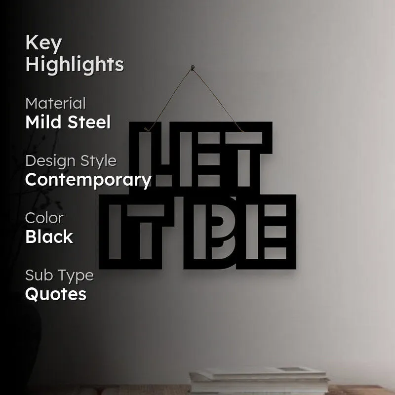 Let It Be Mild Steel Wall Accent media 2