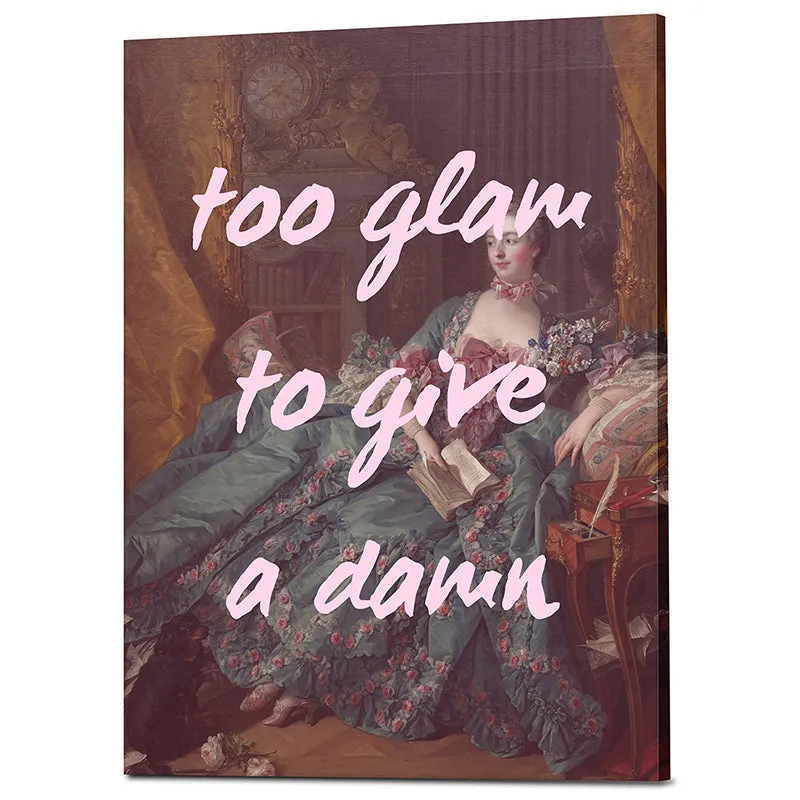 Too Glam To Give A Damn Wall Art media 3