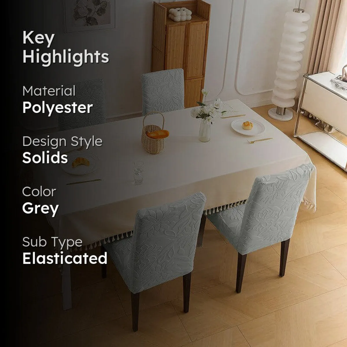 Light grey chair covers on dining chairs with key highlights overlay