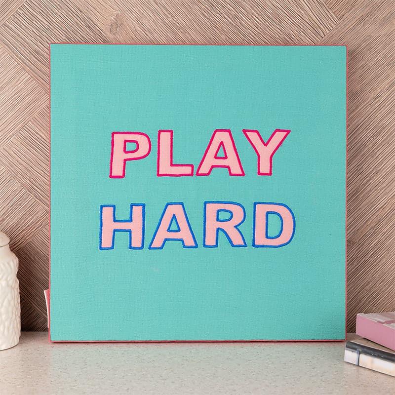 Play Hard Motivational MDF & Fabric Wall Accent