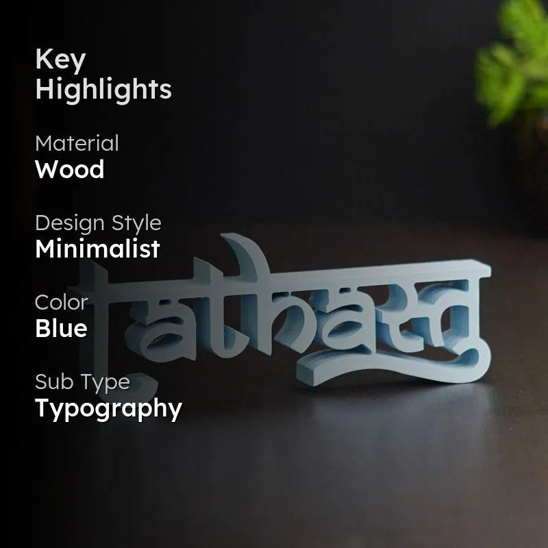 Tadhasthu Typography Showpiece media 2