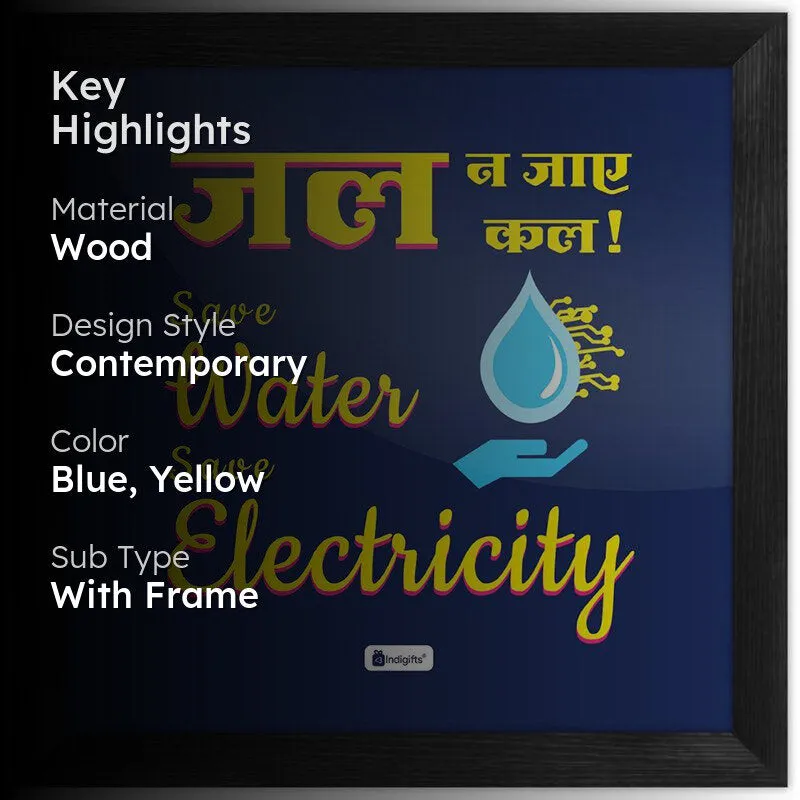 Save Water Save Electricity Wall Art media 2