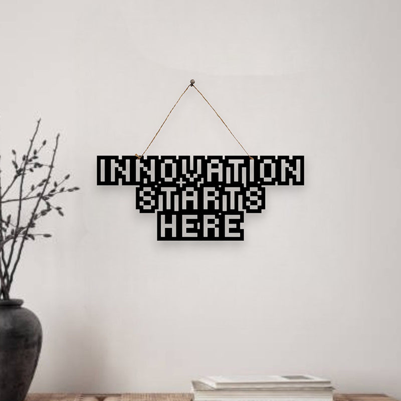 Innovation Starts Here Mild Steel Wall Accent