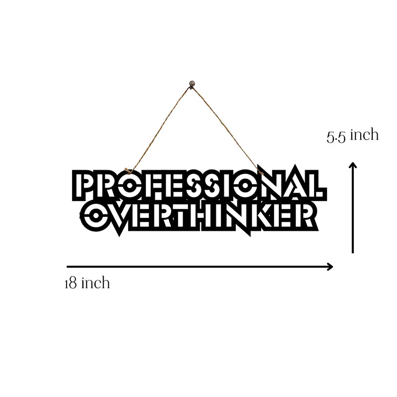Professional Overthinker Mild Steel Wall Accent media 5