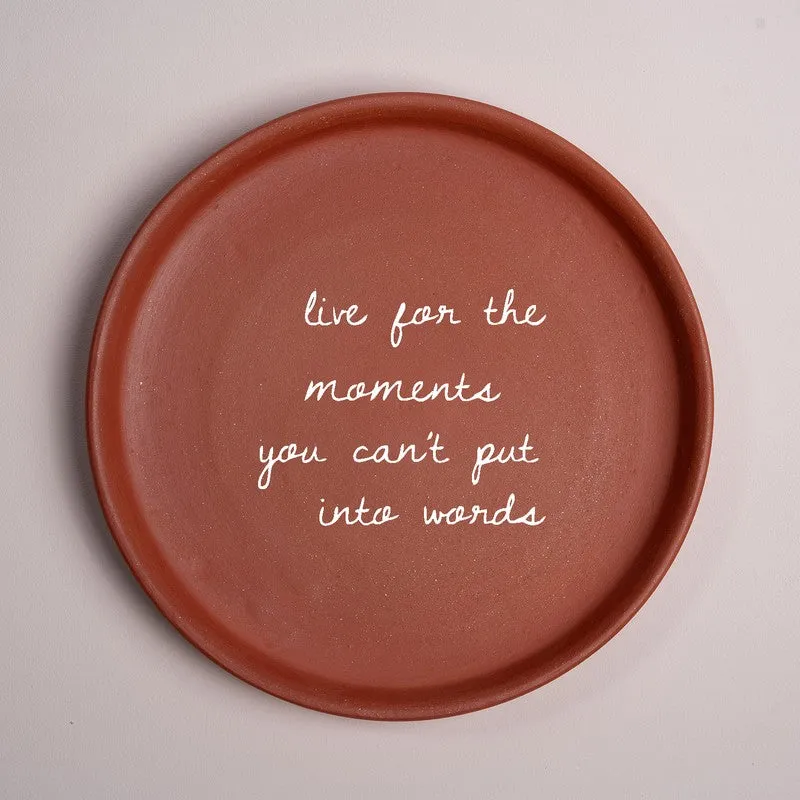Live For The Moments Terracotta Wall Plate media 3