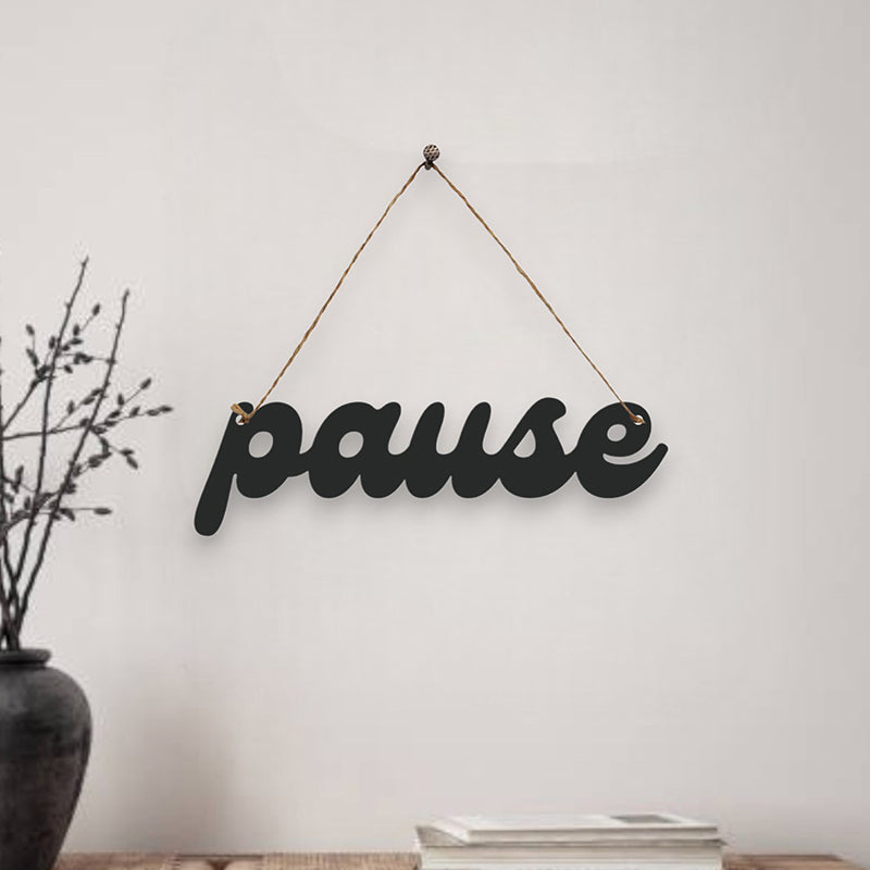 Pause Mild Steel Wall Accent