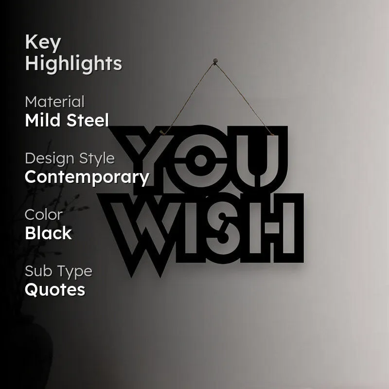You Wish Mild Steel Wall Accent media 2