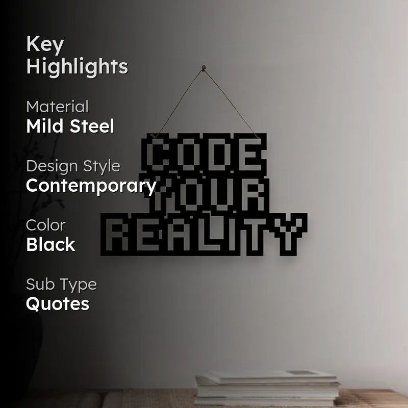 Code Your Reality Mild Steel Wall Accent media 2