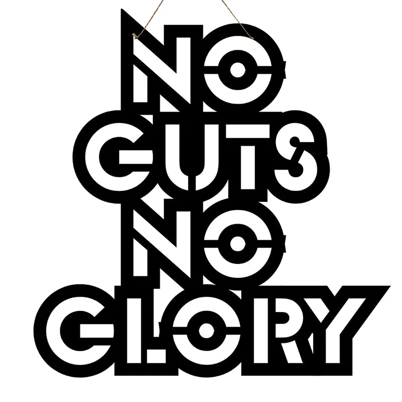 No Guts No Glory Mild Steel Wall Accent media 3