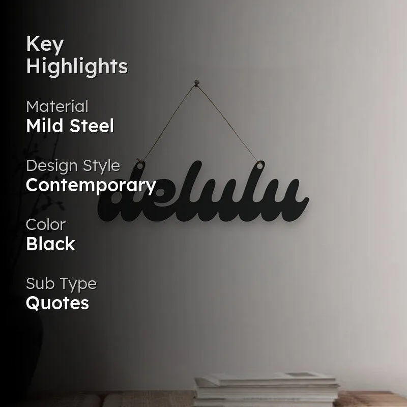 Delulu Mild Steel Wall Accent media 2