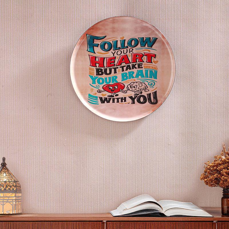 Zira Follow Your Heart Printed Metal Wall Plate media 3