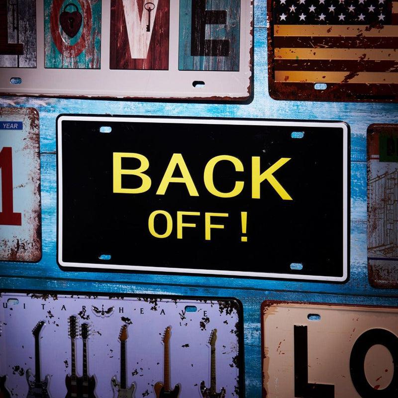 Back Off! Sign Plate Metal Wall Accent
