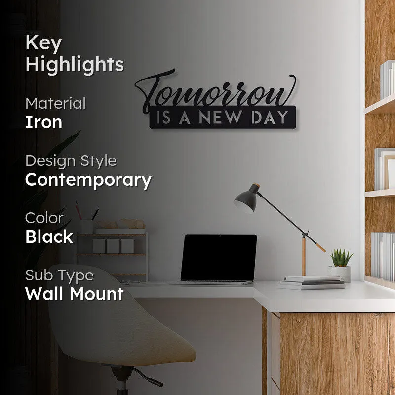 Tomorrow Is A New Day Black Iron Wall Accent media 2