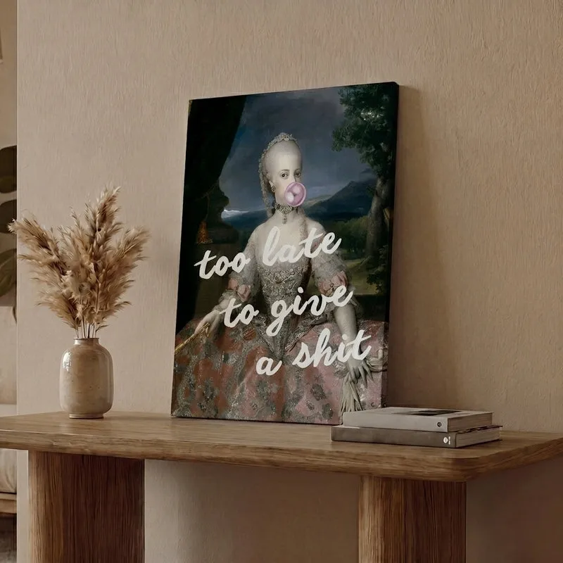 Too Late To Give A S*** Wall Art media 1