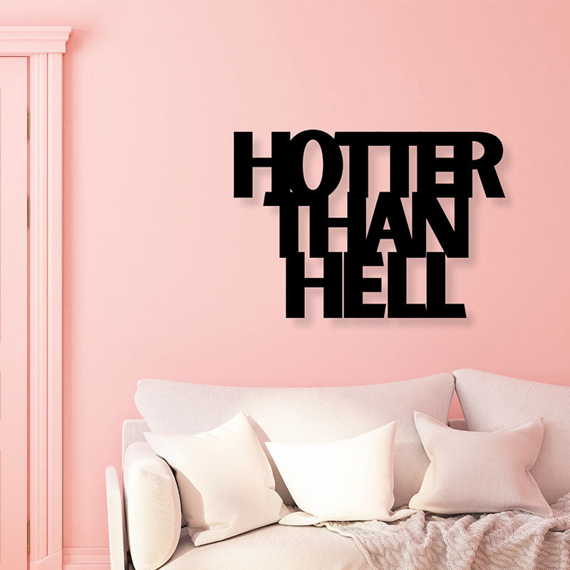 Hotter That Hell Iron Wall Accent