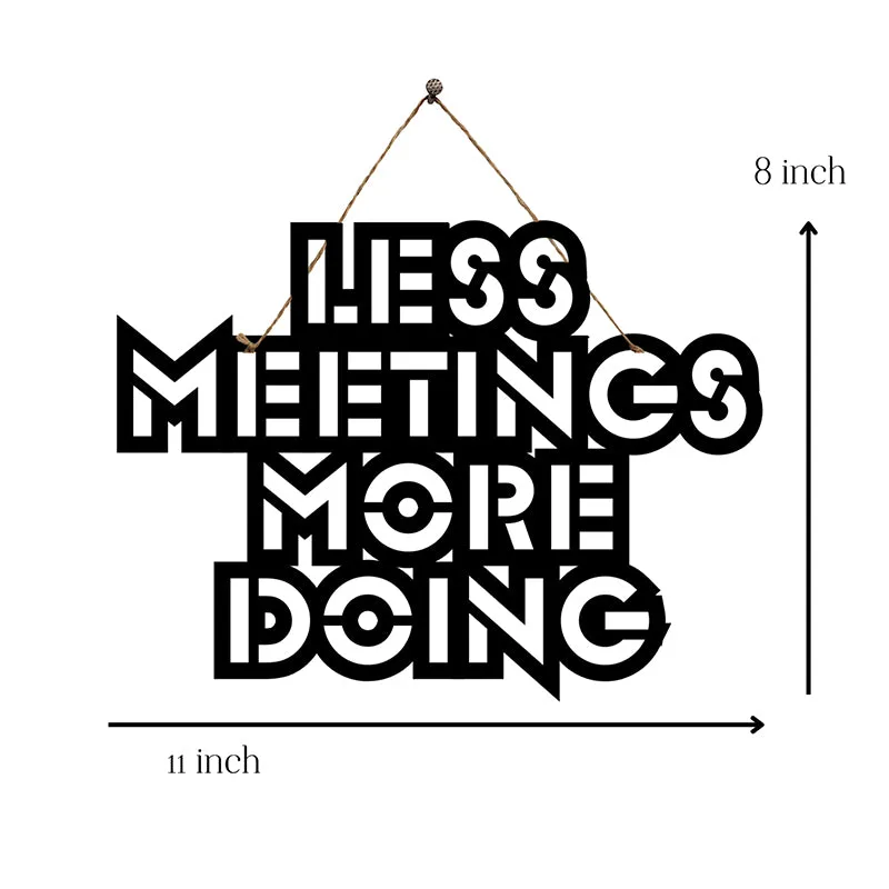 Less Meetings Mild Steel Wall Accent media 5