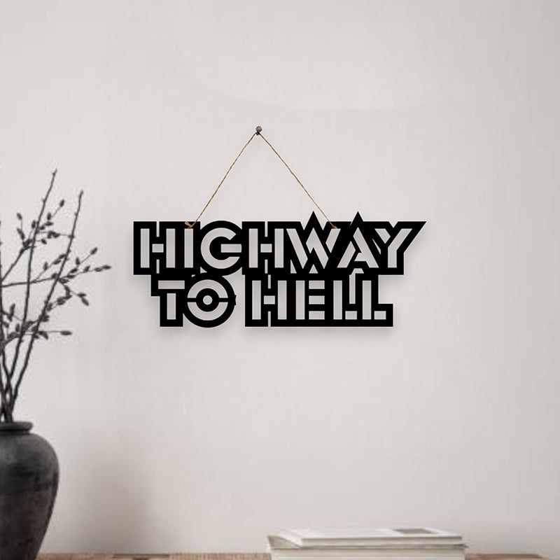 Highway To Hell Mild Steel Wall Accent