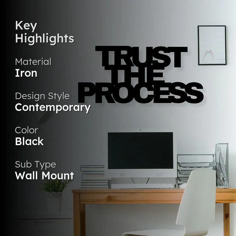 Trust The Process Iron Wall Accent media 2