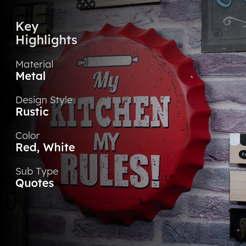 My Kitchen My Rules Bottle Cap Metal Wall Accent media 2