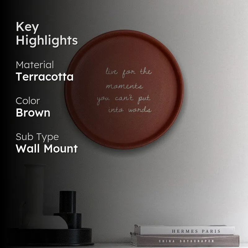Live For The Moments Terracotta Wall Plate media 2