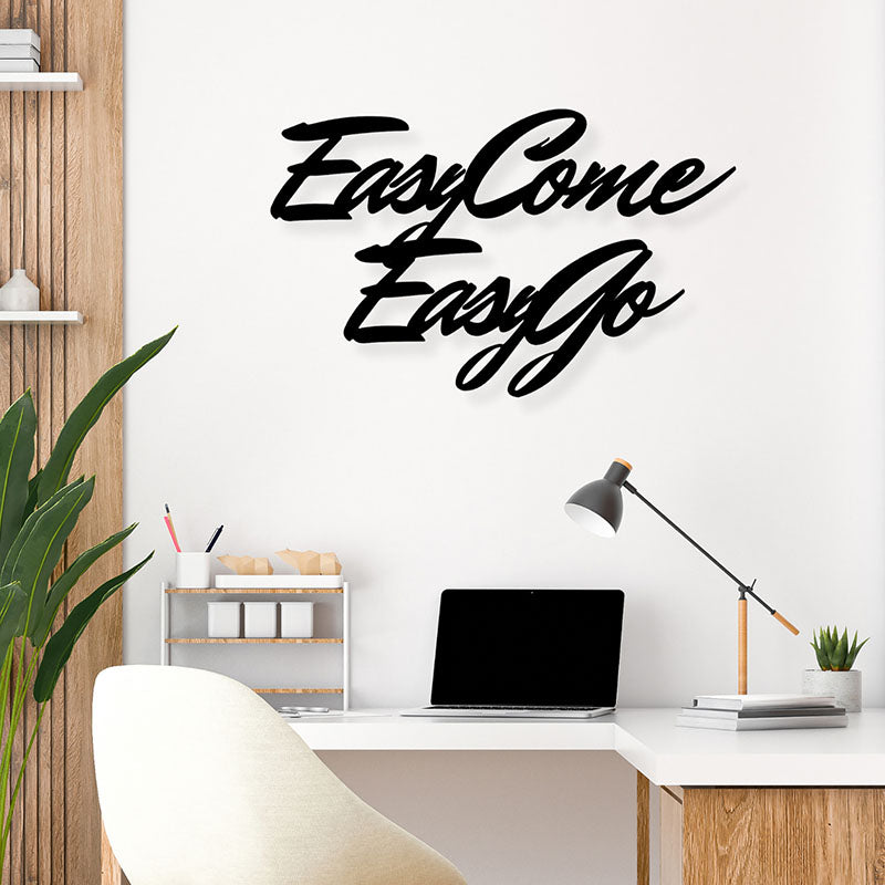 Easy Come Easy Go Iron Wall Accent