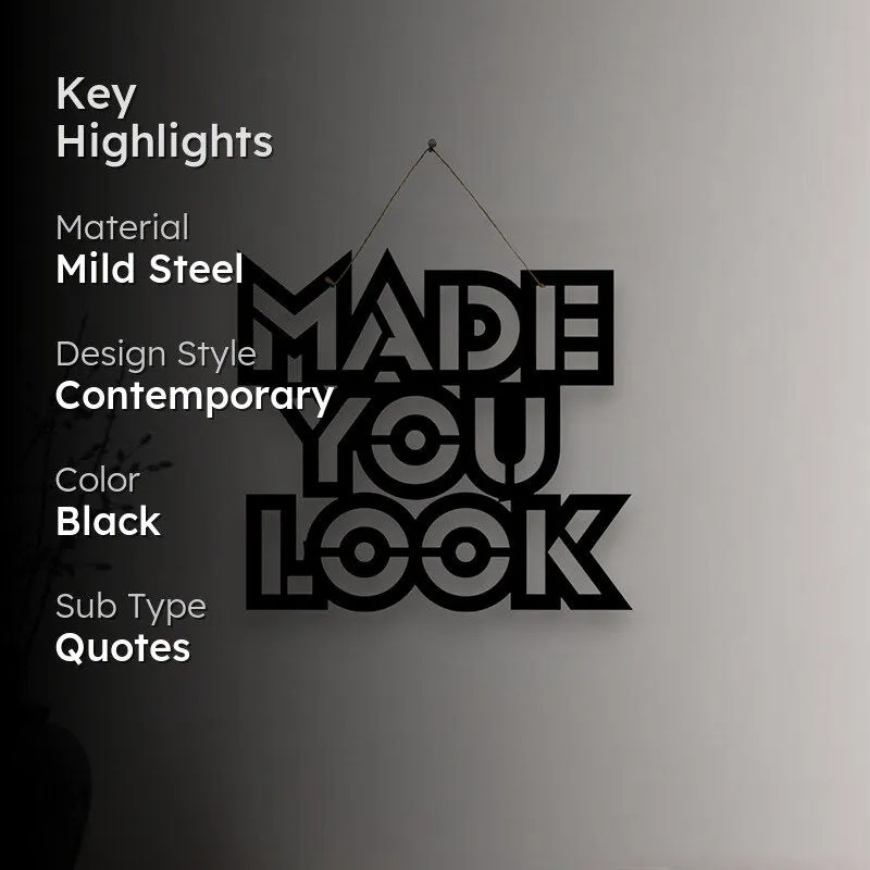 Made You Look Mild Steel Wall Accent media 2