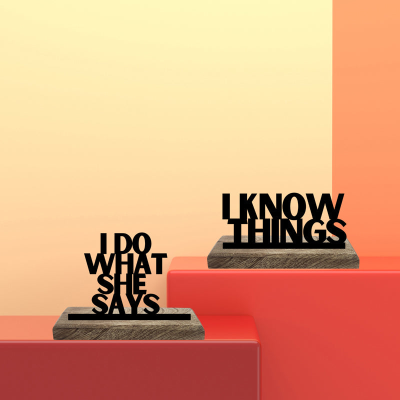 I know Things Typography Showpiece - Set Of Two