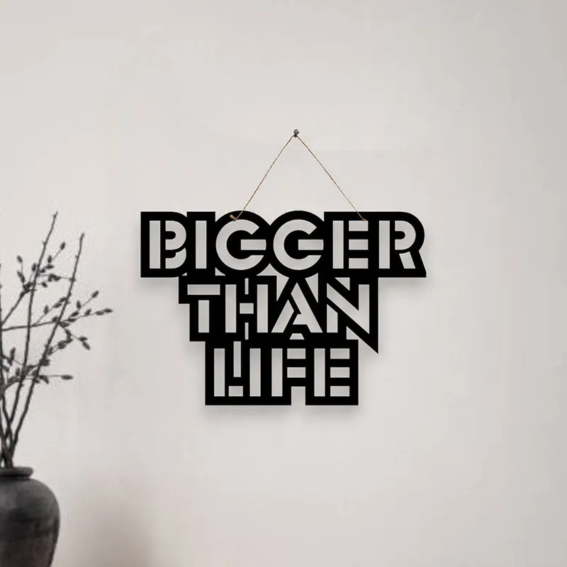 Bigger Thank Life Mild Steel Wall Accent media 1
