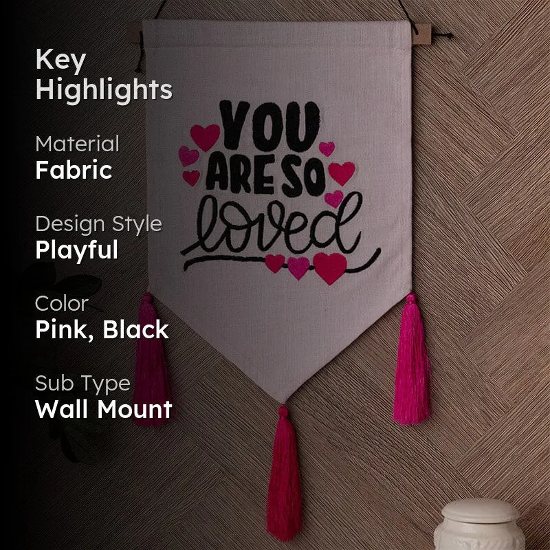 You Are So Loved Sunshine Banner Fabric Wall Accent media 2