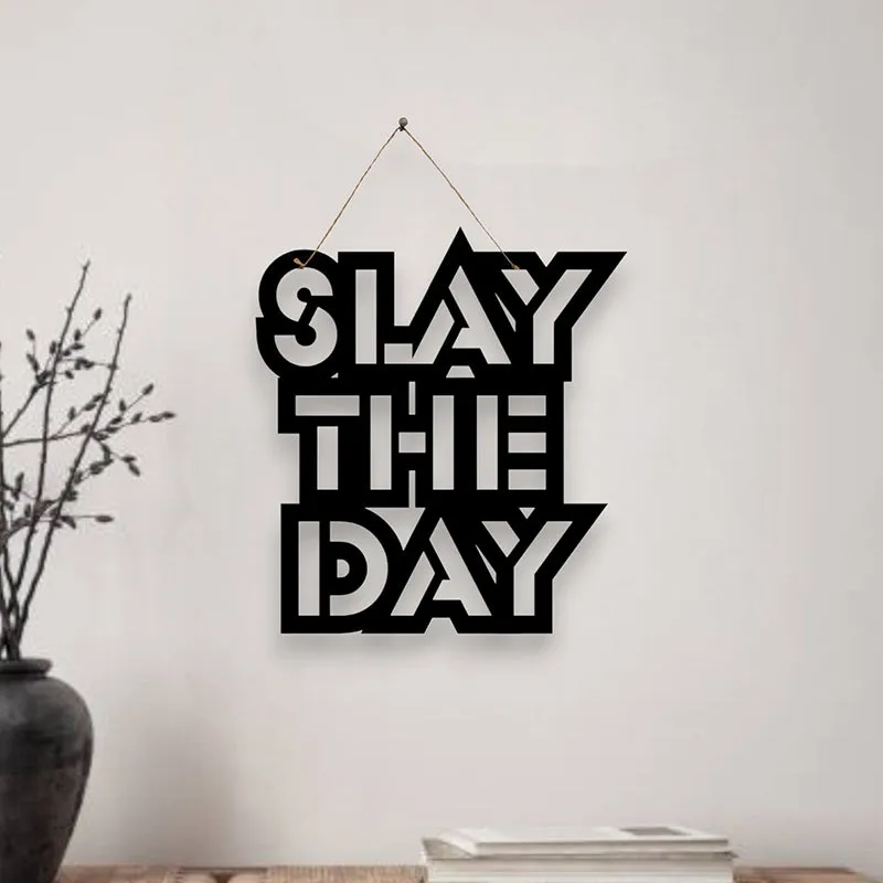 Slay The Day Mild Steel Wall Accent media 1