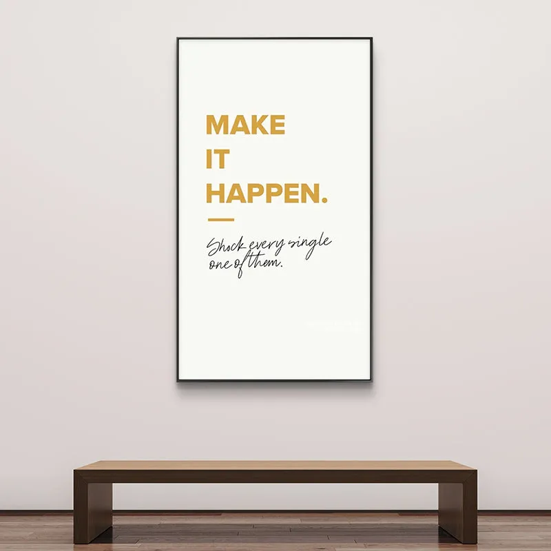 Make It Happen Wall Painting media 4
