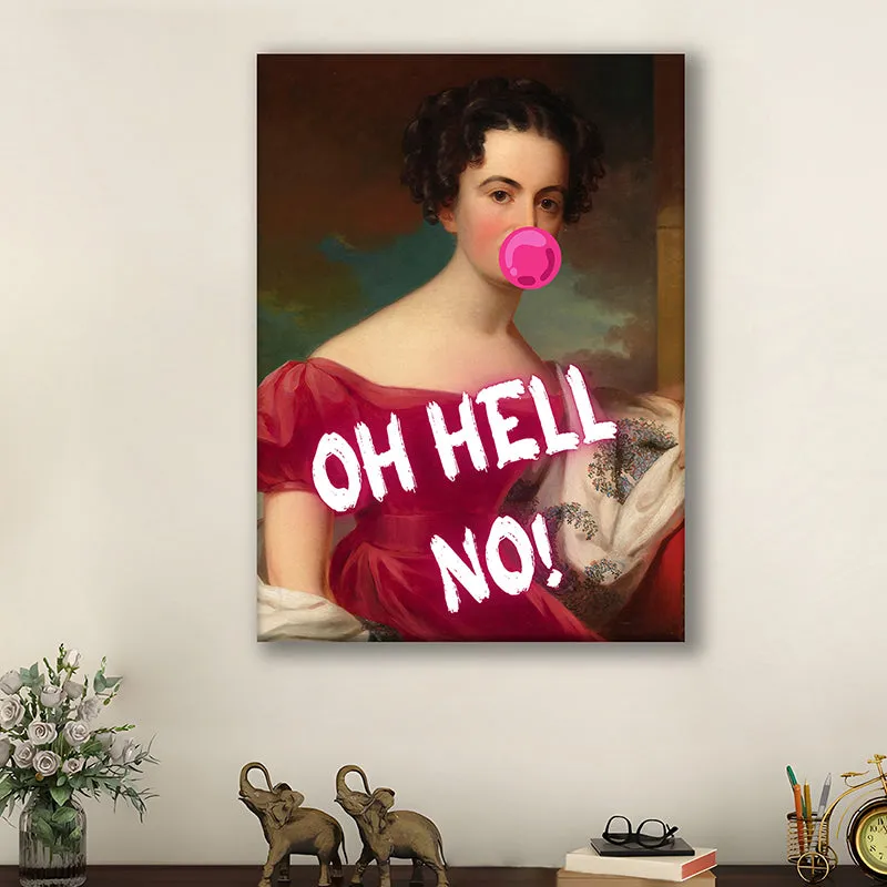 Oh Hell No!! Wall Art media 2
