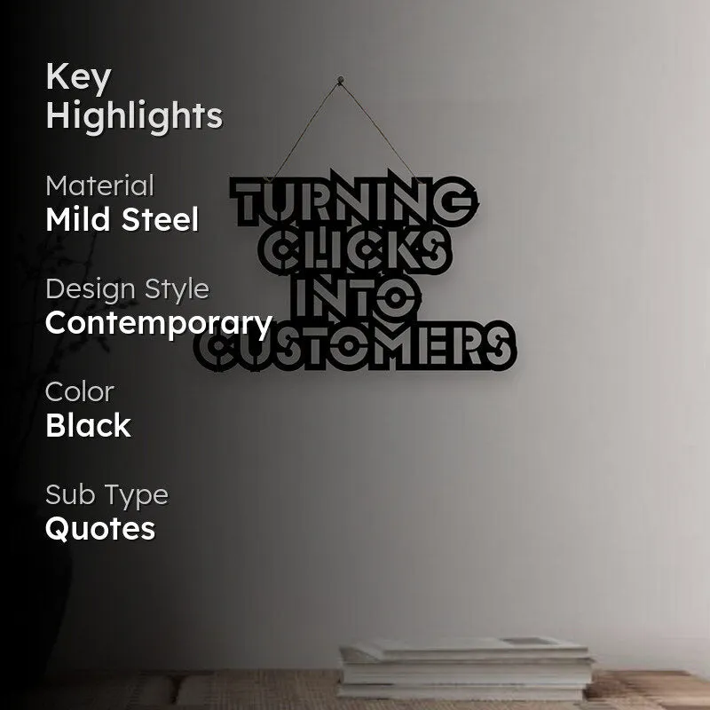 Turning Clicks Into Customers Mild Steel Wall Accent media 2