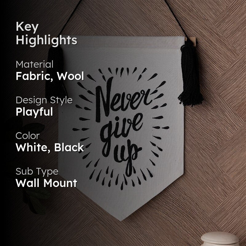 Never Give Up Banner Fabric & Wool Wall Accent media 2