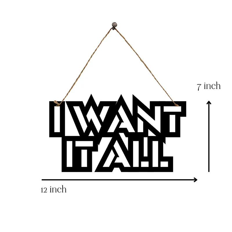 I Want It All Mild Steel Wall Accent media 5