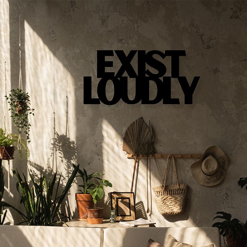 Exist