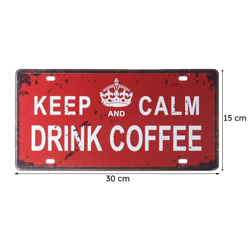 Keep Calm And Drink Coffee Sign Plate Metal Wall Accent media 9